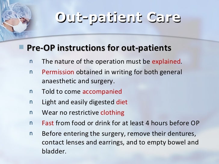 General Care of the Surgical Patient