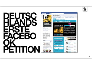 DEUTSC
HLANDS
ERSTE
FACEBO
OK
PETITION   9
 