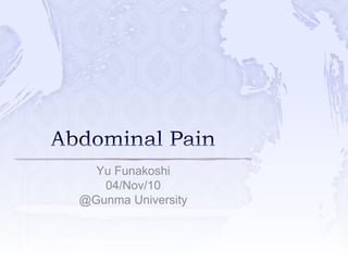 Yu Funakoshi
04/Nov/10
@Gunma University
 