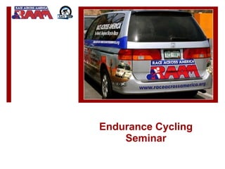 Endurance Cycling Seminar   