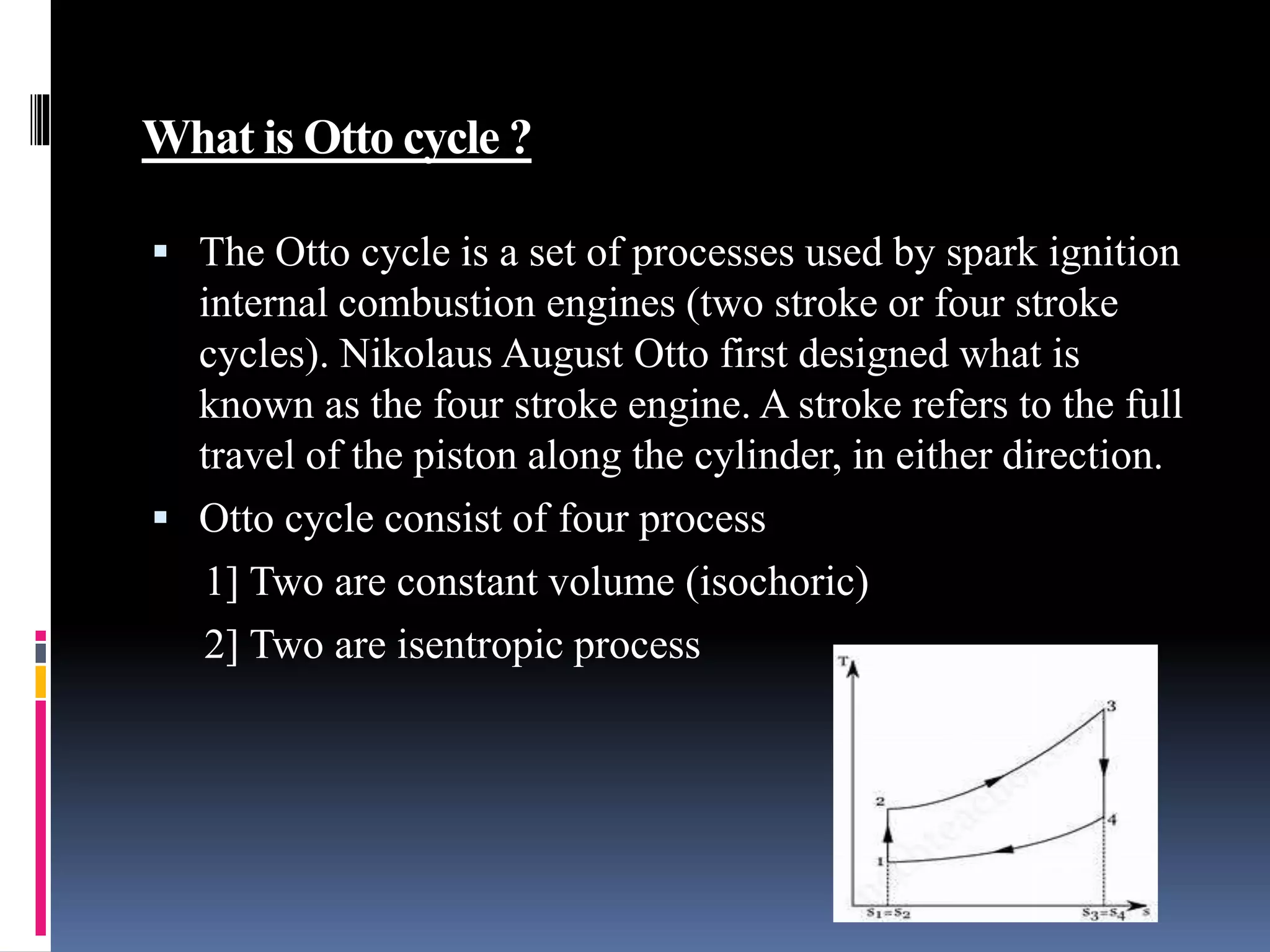Otto cycle and Otto Enigine | PPTX