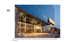 The mirrored ceiling of the porte-cochère canopy announces the grand lobby
beyond
#2
 