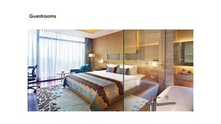 Guestrooms
 