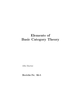 Elements of
Basic Category Theory



Al o Martini


Bericht-Nr. 96-5
 