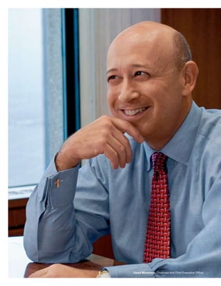 Lloyd Blankfein, Chairman and Chief Executive Officer
 