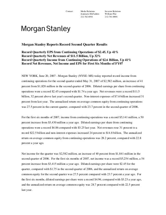 Morgan Stanley Investor Relations >> Morgan Stanley Earnings Archive 2007 2nd Morgan Stanley Investor Relations >> Morgan Stanley Earnings Archive 2007 2nd