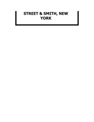 STREET  SMITH, NEW
YORK
 