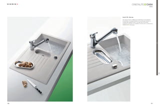 CASA
                                                                   classic




      Casa D-125 + Neos tap

      The Casa can have a different look depending on the ambience
      of the kitchen. It is equally effective in a young style of kitchen or
      a traditionally designed interior. The Neos tap is the perfect
      companion to this sink. It is available in chrome and in contemporary
                       colourways.




                                                                               Trend

                                                                                       CASA
190                                                                    191
 