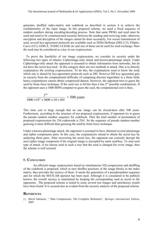 Cryptosystem Components DESIGN OF IMAGE CRYPTOSYSTEM BY SIMULTANEOUS VQ-COMPRESSION AND ...