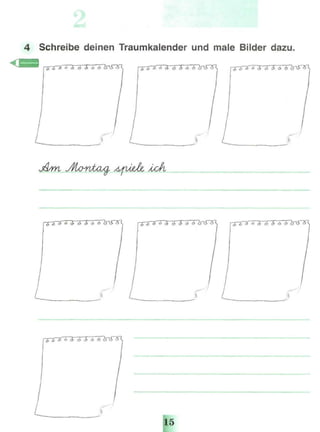 4 Schreibe deinen Traumkalender und male Bilder dazu.
 