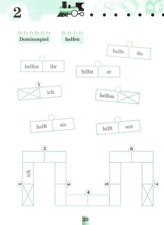 2 ИЩВИЩ1ИИ ^^^^^^^
П Г l П П П П П П MM
Dominospiel helfen
helfen ihr
hilfst er
helft sie
(2)
u
 