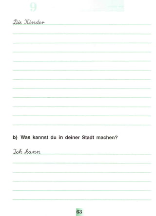 b) Was kannst du in deiner Stadt machen?
 