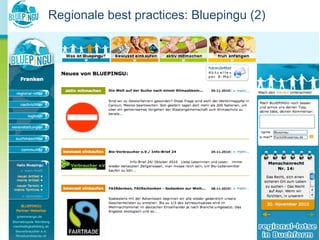 Regionale best practices: Bluepingu (2)

              	
  
	
  
              	
  
	
  




       02.12.10	
                                               16	
  
 