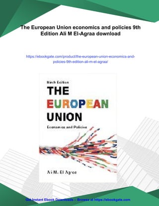 The European Union economics and policies 9th Edition Ali M El-Agraa | PDF