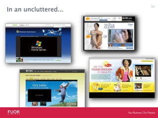 In an uncluttered...36