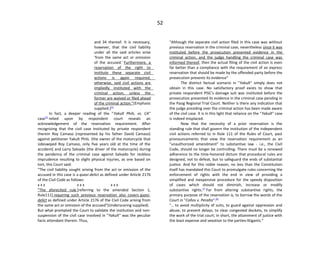 52
and 34 thereof. It is necessary,
however, that the civil liability
under all the said articles arise
'from the same act or omission
of the accused.' Furthermore, a
reservation of the right to
institute these separate civil
actions is again required,
otherwise, said civil actions are
impliedly instituted with the
criminal action, unless the
former are waived or filed ahead
of the criminal action."(Emphasis
supplied.)[5]
In fact, a deeper reading of the "Yakult Phils. vs. CA"
case[6]
relied upon by respondent court reveals an
acknowledgement of the reservation requirement. After
recognizing that the civil case instituted by private respondent
therein Roy Camaso (represented by his father David Camaso)
against petitioner Yakult Phils. (the owner of the motorcycle that
sideswiped Roy Camaso, only five years old at the time of the
accident) and Larry Salvado (the driver of the motorcycle) during
the pendency of the criminal case against Salvado for reckless
imprudence resulting to slight physical injuries, as one based on
tort, this Court said:
"The civil liability sought arising from the act or omission of the
accused in this case is a quasi-delict as defined under Article 2176
of the Civil Code as follows:
x x x x x x x x x
"The aforecited rule [referring to the amended Section 1,
Rule111] requiring such previous reservation also covers quasi-
delict as defined under Article 2176 of the Civil Code arising from
the same act or omission of the accused"(Underscoring supplied).
But what prompted the Court to validate the institution and non-
suspension of the civil case involved in "Yakult" was the peculiar
facts attendant therein. Thus,
"Although the separate civil action filed in this case was without
previous reservation in the criminal case, nevertheless since it was
instituted before the prosecution presented evidence in the
criminal action, and the judge handling the criminal case was
informed thereof, then the actual filing of the civil action is even
far better than a compliance with the requirement of an express
reservation that should be made by the offended party before the
prosecution presents its evidence"
The distinct factual scenario in "Yakult" simply does not
obtain in this case. No satisfactory proof exists to show that
private respondent PISC's damage suit was instituted before the
prosecution presented its evidence in the criminal case pending in
the Pasig Regional Trial Court. Neither is there any indication that
the judge presiding over the criminal action has been made aware
of the civil case. It is in this light that reliance on the "Yakult" case
is indeed misplaced.
Now that the necessity of a prior reservation is the
standing rule that shall govern the institution of the independent
civil actions referred to in Rule 111 of the Rules of Court, past
pronouncements that view the reservation requirement as an
"unauthorized amendment" to substantive law - i.e., the Civil
Code, should no longer be controlling. There must be a renewed
adherence to the time-honored dictum that procedural rules are
designed, not to defeat, but to safeguard the ends of substantial
justice. And for this noble reason, no less than the Constitution
itself has mandated this Court to promulgate rules concerning the
enforcement of rights with the end in view of providing a
simplified and inexpensive procedure for the speedy disposition
of cases which should not diminish, increase or modify
substantive rights.[7]
Far from altering substantive rights, the
primary purpose of the reservation is, to borrow the words of the
Court in "Caños v. Peralta":[8]
"… to avoid multiplicity of suits, to guard against oppression and
abuse, to prevent delays, to clear congested dockets, to simplify
the work of the trial court; in short, the attainment of justice with
the least expense and vexation to the parties-litigants."
 