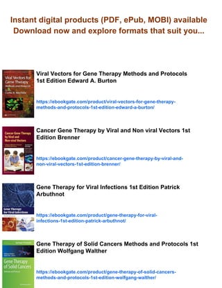 Viral Vectors for Gene Therapy Methods and Protocols 1st Edition Edward ...