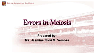 Prepared by:
Ms. Jasmine Nikki M. Versoza
 