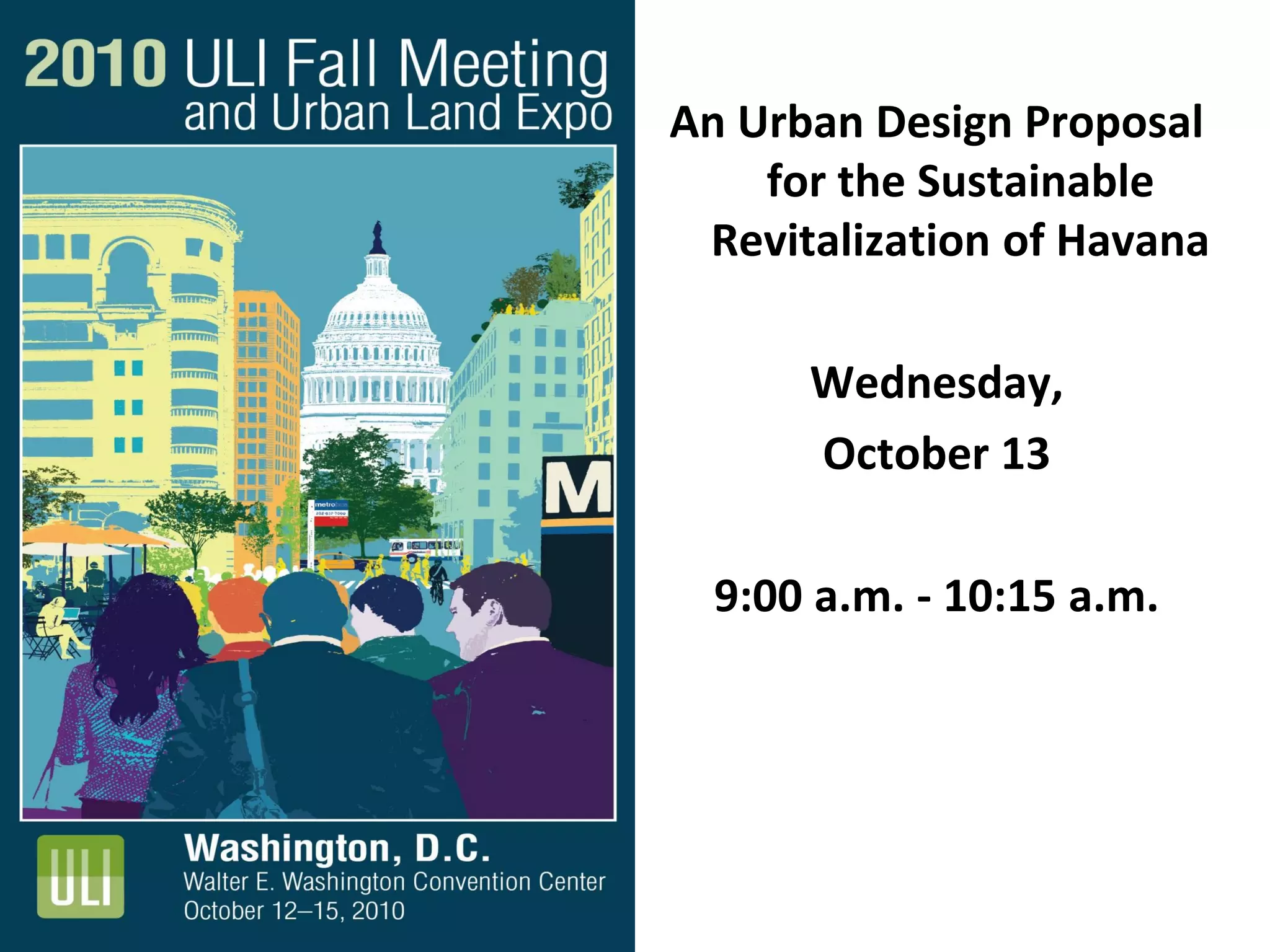 An Urban Design Proposal for the Sustainable Revitalization of Havana | PDF - Sustainable Revitalization