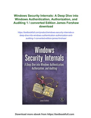 Windows Security Internals: A Deep Dive into Windows Authentication ...