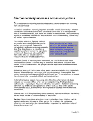 Page 2 of 12
Interconnectivity increases across ecosystems
So, data center infrastructure products are becoming smarter an...