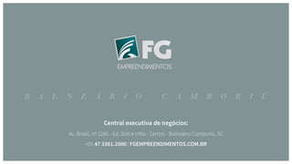 FG Empreendimentos - Apresentacao comercial
