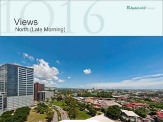 Views
North (Late Morning)
 