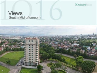 Views
South (Mid-afternoon)
 