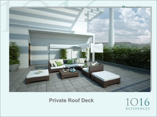 Private Roof Deck
 