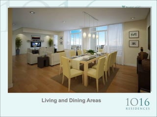 Living and Dining Areas
 