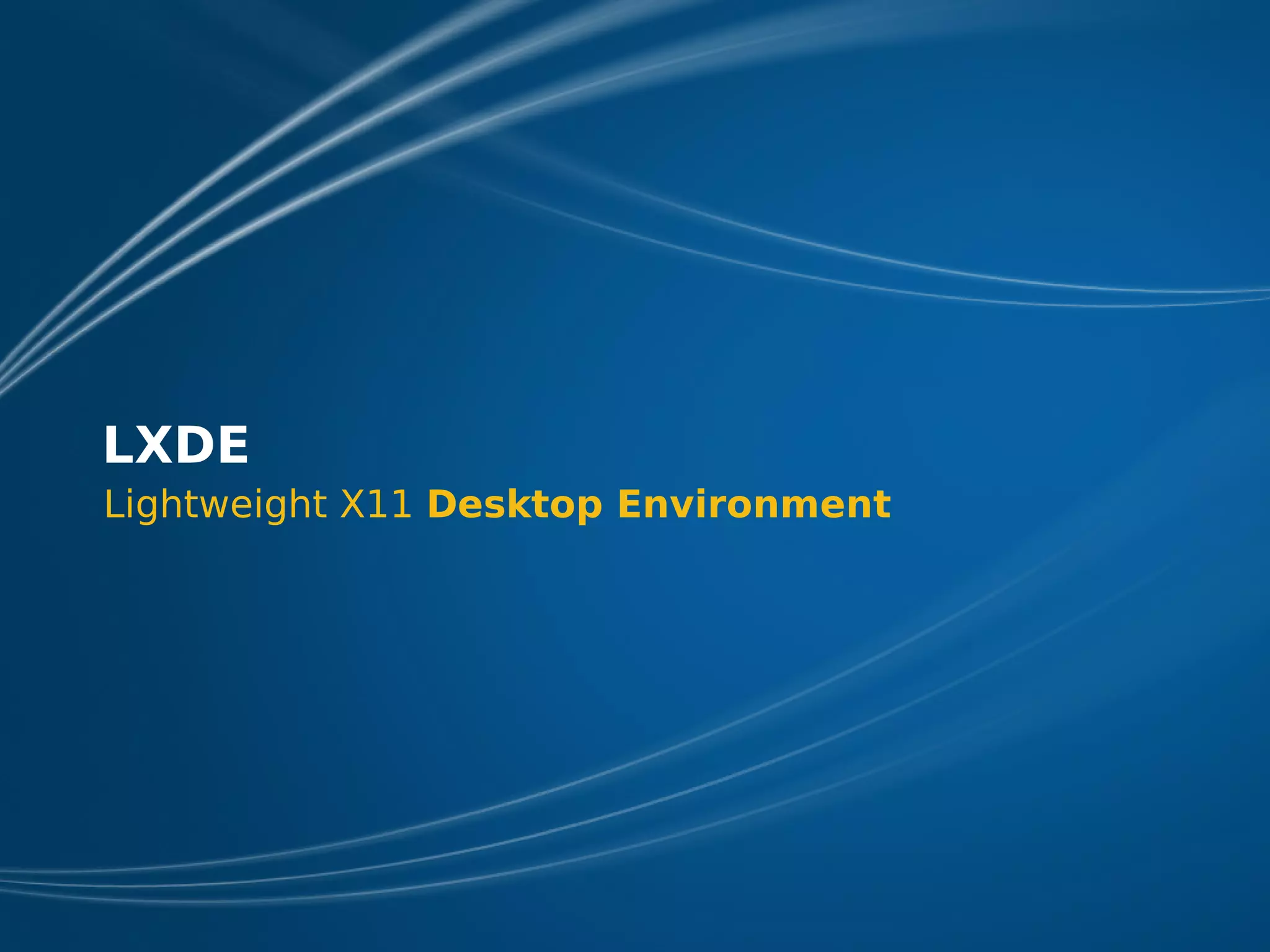 LXDE Presentation at FOSDEM 2009