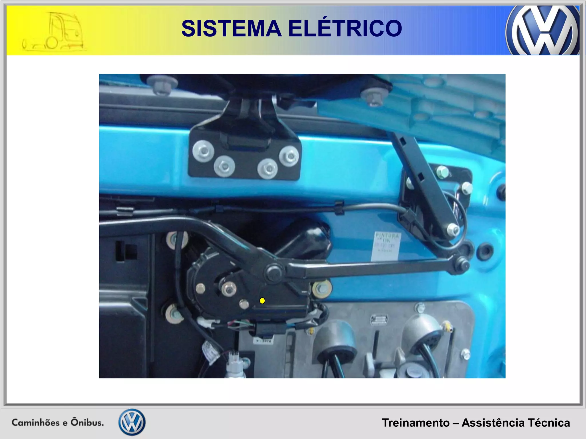 Treinamento – Assistência Técnica 
SISTEMA ELÉTRICO  
