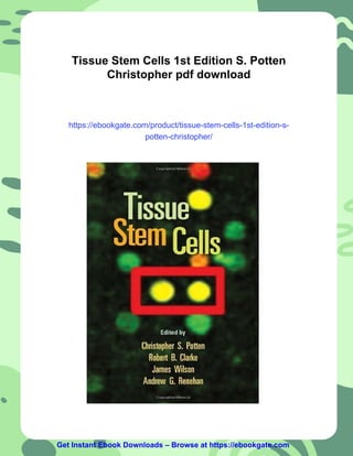 Tissue Stem Cells 1st Edition S. Potten Christopher | PDF