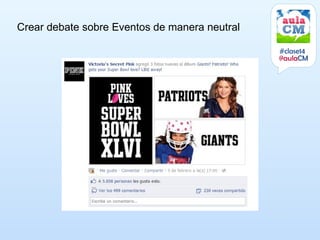 Crear debate sobre Eventos de manera neutral

                                               #clase14
                                               @aulaCM
 
