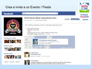 Crea e invita a un Evento / Fiesta

                                     #clase14
                                     @aulaCM
 