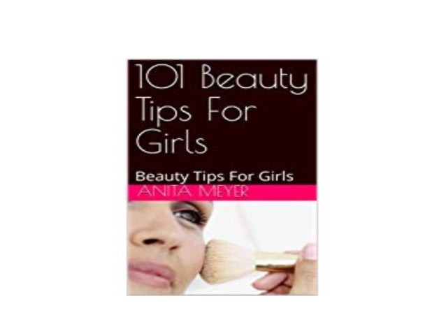 E Book Textbook Library 101 Beauty Tips For Girls Beauty Tips For Gir