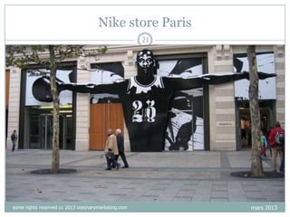 Nike store Paris
21

some rights reserved cc 2013 visionarymarketing.com

mars 2013

 