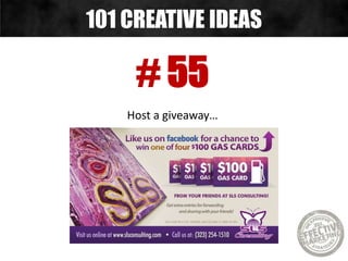 # 55
Host a giveaway…
101 CREATIVE IDEAS
 