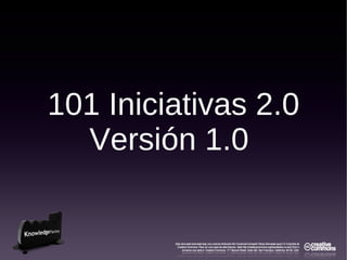101 Iniciativas 2.0 Versión 1.0  