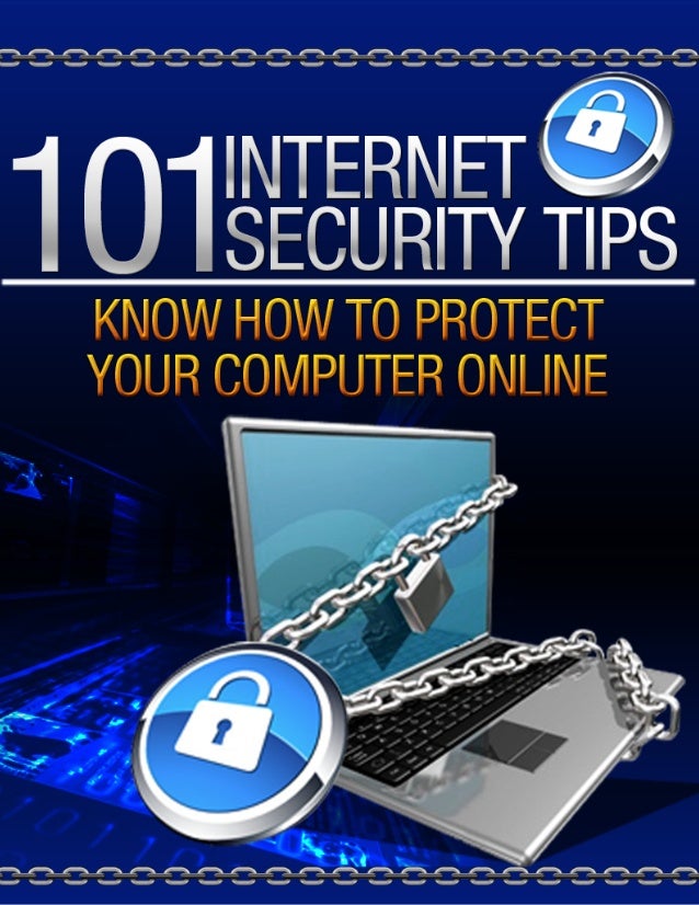 101 Internet Security Tips Ebook Know How To Protect