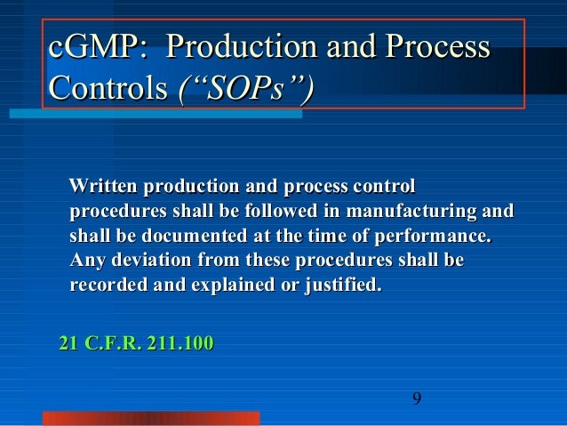 Good Manufacturing Practice (“GMP”) Compliance: GMPs EXPLAINED by SID…