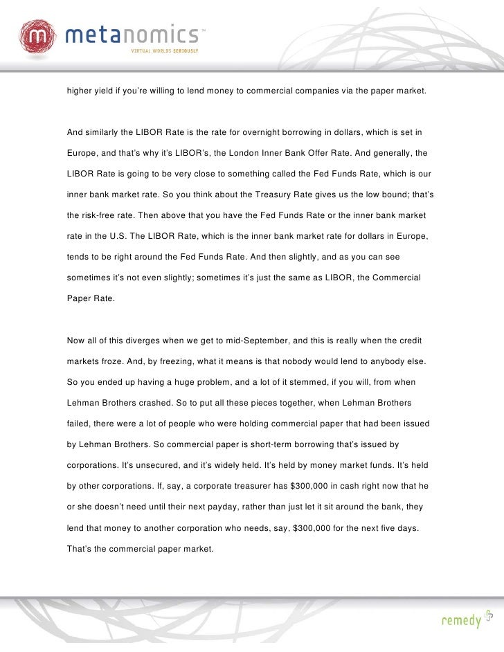 102008 The Credit Crisis Metanomics Transcript