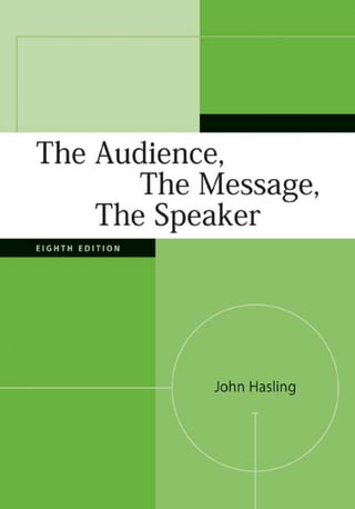 Comprehensive Guide to Effective Public Speaking: Audience, Message ...