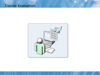 Course Evaluation 