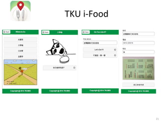 TKU	
  i-­‐Food

21	
  

 