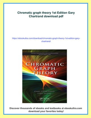 Chromatic graph theory 1st Edition Gary Chartrand | PDF