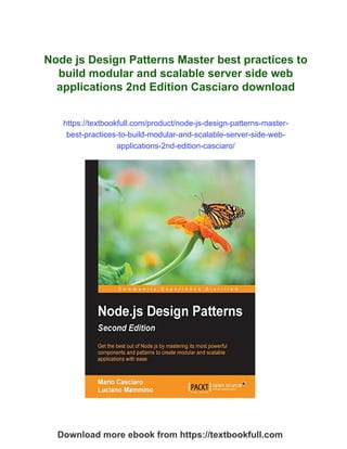 Node js Design Patterns Master best practices to build modular and ...