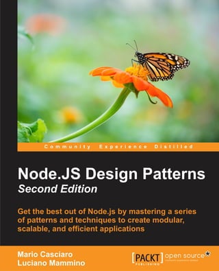 Node js Design Patterns Master best practices to build modular and ...