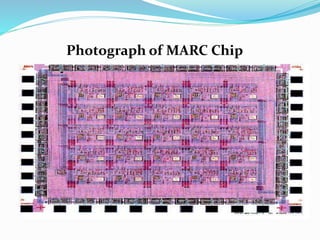Photograph of MARC Chip
 