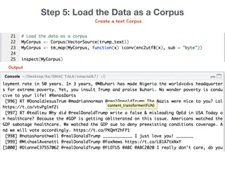 Create a text Corpus
Step 5: Load the Data as a Corpus
Output
 